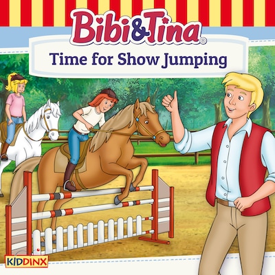 Bibi and Tina, Time for Show Jumping – omslag til lydbogen af Markus Dittrich