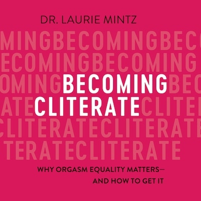 Becoming Cliterate – omslag til lydbogen af Laurie Mintz