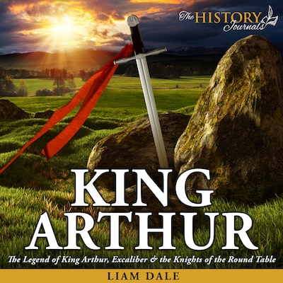 King Arthur – omslag til lydbogen af Liam Dale