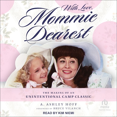 With Love, Mommie Dearest – omslag til lydbogen af A. Ashley Hoff
