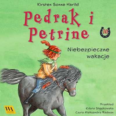 Pędrak i Petrine. Niebezpieczne wakacje – okładka audiobooka, autor Kirsten Sonne Harrild