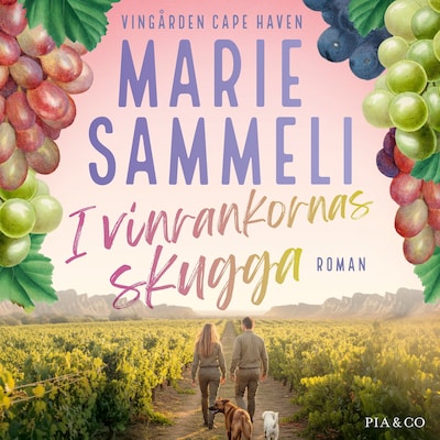 I vinrankornas skugga – omslag till ljudboken av Marie Sammeli