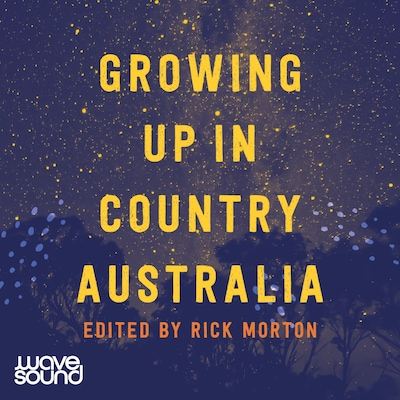 Growing Up in Country Australia – omslag til lydbogen af Rick Morton