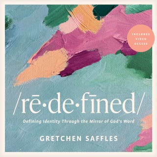 Redefined Bible Study with Streaming Video Access: Defining Identity Through the Mirror of God's Word – omslag till ljudboken av Gretchen Saffles