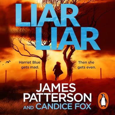 Liar Liar – omslag til lydbogen af James Patterson, Candice Fox
