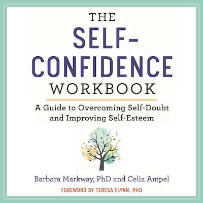 The Self-Confidence Workbook – omslag til lydbogen af Celia Ampel, PhD Markway
