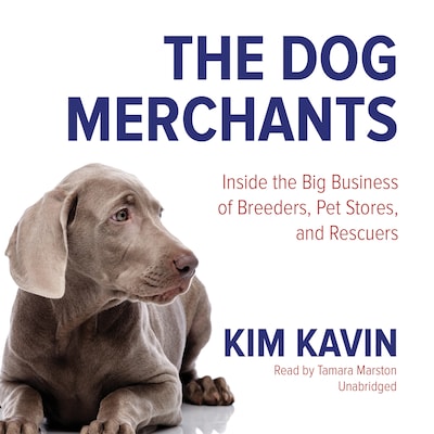 The Dog Merchants – omslag til lydbogen af Kim Kavin