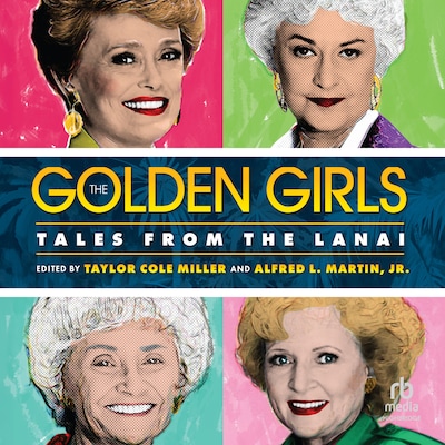 The Golden Girls – omslag til lydbogen af Unknown Author