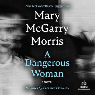 A Dangerous Woman