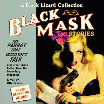 Black Mask 4: The Parrot That Wouldn’t Talk – omslag til lydbogen af Unknown Author