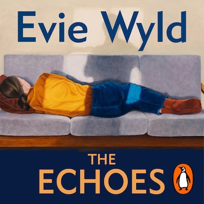The Echoes – omslag til lydbogen af Evie Wyld