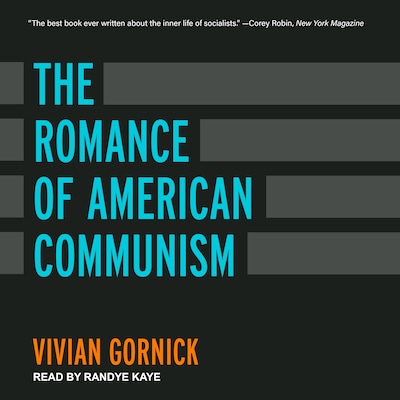 The Romance of American Communism – omslag til lydbogen af Vivian Gornick