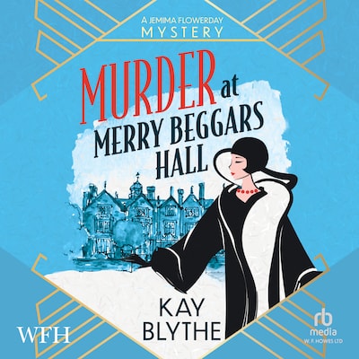 Murder at Merry Beggars Hall – omslag til lydbogen af Kay Blythe