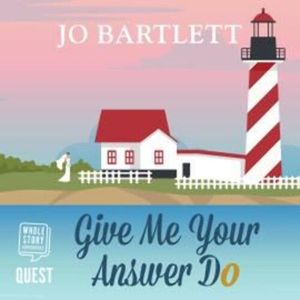Give Me Your Answer Do – okładka audiobooka, autor Jo Bartlett