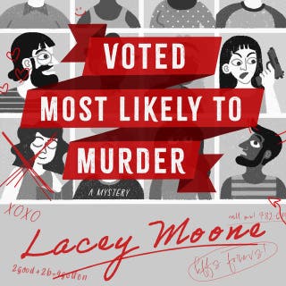 Voted Most Likely to Murder: A Novel – omslag till ljudboken av Lacey Moone