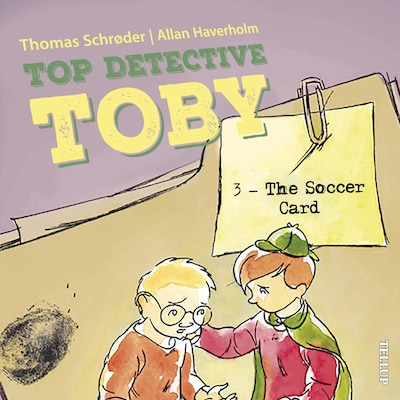 Top Detective Toby #3: The Soccer Card