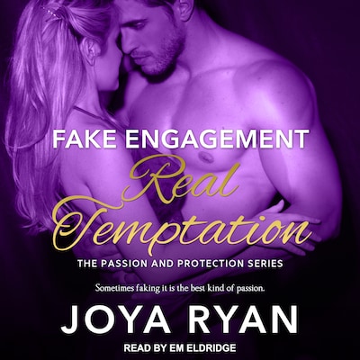 Fake Engagement, Real Temptation – omslag til lydbogen af Joya Ryan