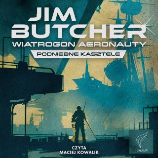 Wiatrogon Aeronauty – okładka audiobooka, autor Jim Butcher