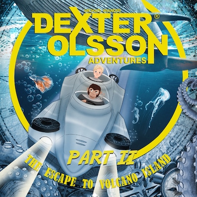 The Escape to Volcano Island: Part 2 – omslag til lydbogen af Michael Wiander