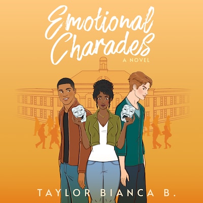 Emotional Charades: A Novel
