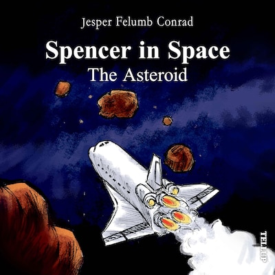 Spencer in Space #4: The Asteroid