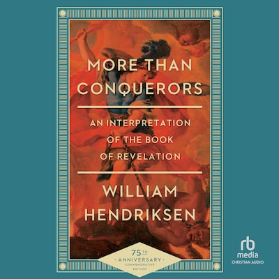 More Than Conquerors – omslag til lydbogen af William Hendriksen