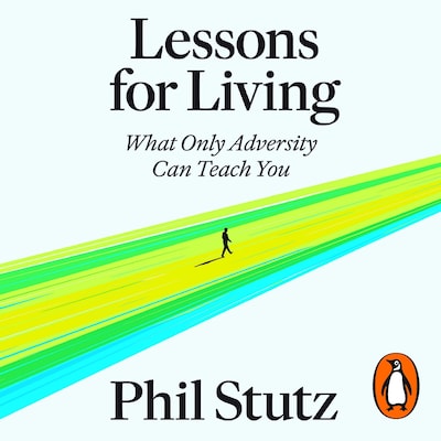 Lessons for Living – omslag til lydbogen af Phil Stutz