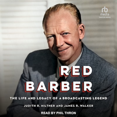 Red Barber – omslag til lydbogen af Judith R. Hiltner, James R. Walker