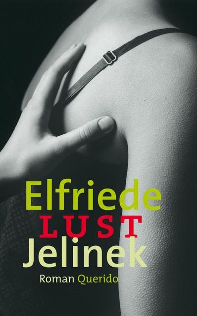 Lust – omslag van het luisterboek van Elfriede Jelinek