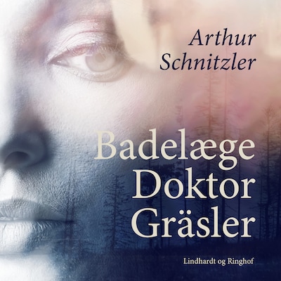 Badelæge Doktor Gräsler – omslag til lydbogen af Arthur Schnitzler