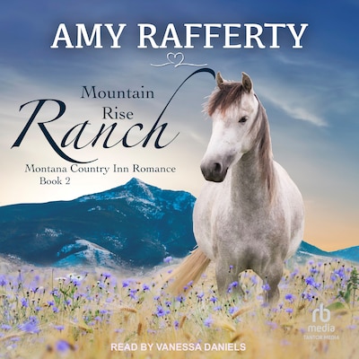 Mountain Rise Ranch – omslag til lydbogen af Amy Rafferty