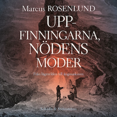 Uppfinningarna, nödens moder – omslag till ljudboken av Marcus Rosenlund