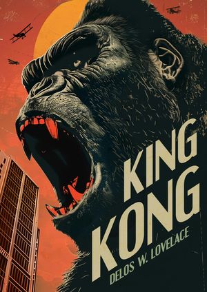 King Kong – okładka audiobooka, autor Delos W. Lovelace
