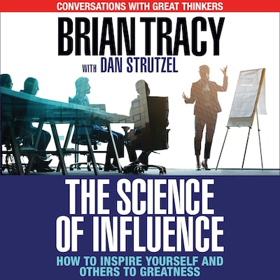 The Science of Influence – omslag til lydbogen af Brian Tracy