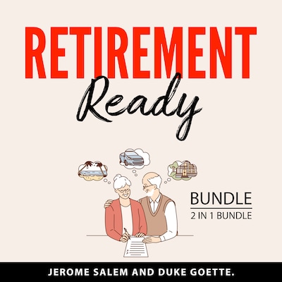 Retirement Ready Bundle, 2 in 1 Bundle