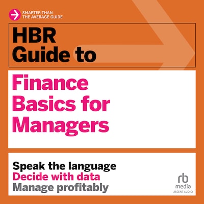 HBR Guide to Finance Basics for Managers – omslag til lydbogen af HARVARD BUSINESS REVIEW