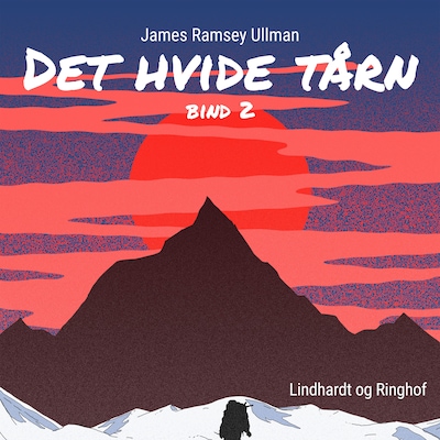 Det hvide tårn - Bind 2 – omslag til lydbogen af James Ramsey Ullman