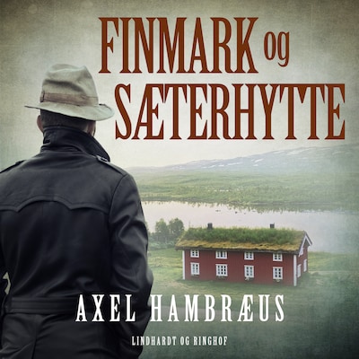 Finmark og sæterhytte – omslag til lydbogen af Axel Hambræus