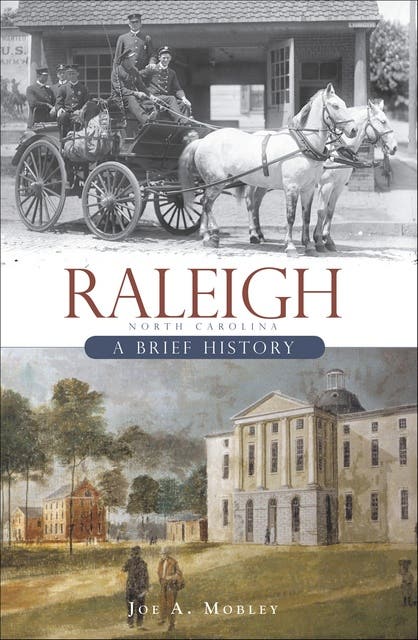 Raleigh: A Brief History – omslag til lydbogen af Joe A Mobley
