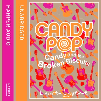 Candy and the Broken Biscuits – omslag til lydbogen af Lauren Laverne
