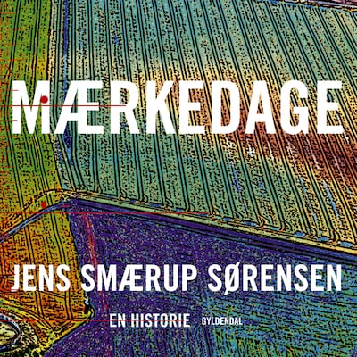 Mærkedage – omslag til lydbogen af Jens Smærup Sørensen