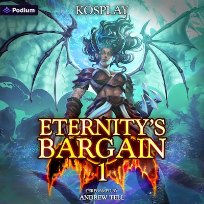 Eternity's Bargain: Volume 1: A LitRPG Adventure – omslag til lydbogen af Kos Play