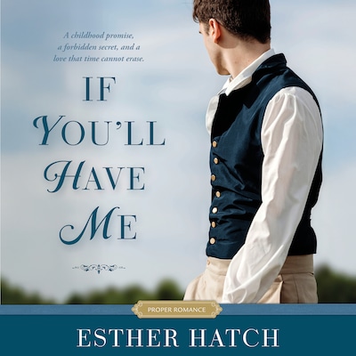 If You'll Have Me – omslag til lydbogen af Esther Hatch