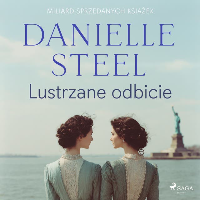 Lustrzane odbicie – okładka audiobooka, autor Danielle Steel