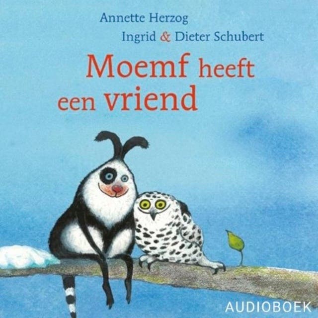 Moemf heeft een vriend: Voorleesverhalen