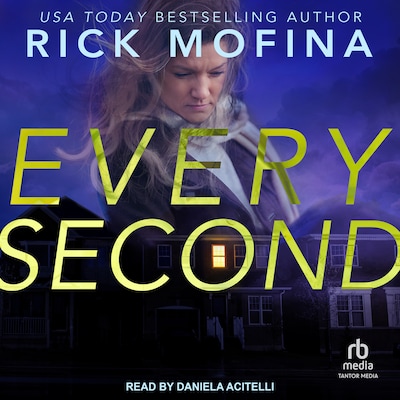Every Second – omslag til lydbogen af Rick Mofina