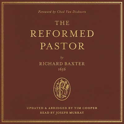 The Reformed Pastor – omslag til lydbogen af Richard Baxter