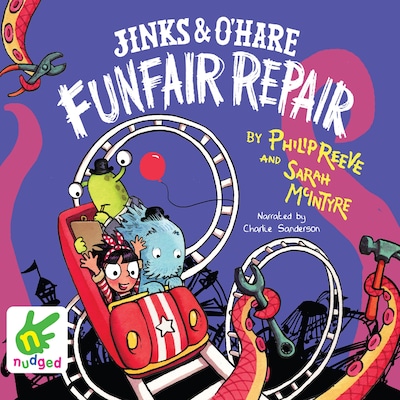 Jinks & O'Hare Funfair Repair – omslag til lydbogen af Sarah Mcintyre, Philip Reeve