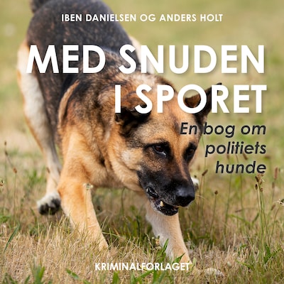 Med snuden i sporet – omslag til lydbogen af Iben Danielsen, Anders Holt
