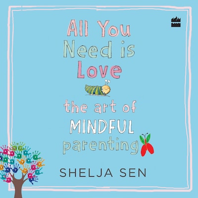 All You Need is Love – omslag til lydbogen af Shelja Sen